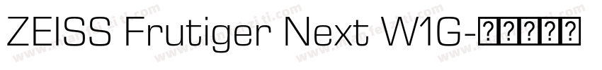 ZEISS Frutiger Next W1G字体转换